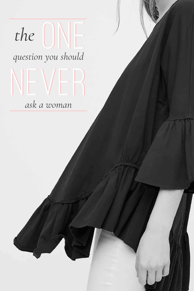 The One Question You Should Never Ask a Woman_Promo