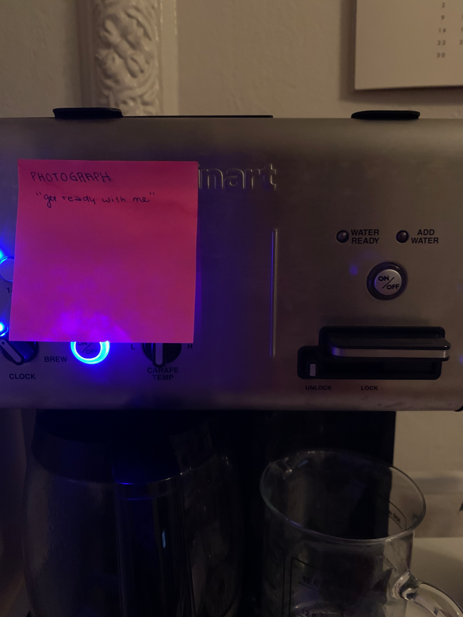 After forgetting to capture my morning three days in a row because of morning brain, here's the reminder I left on my coffee maker... thankfully, it worked!